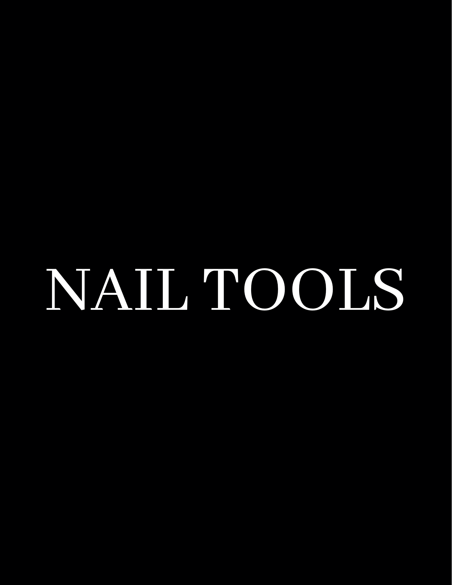 Nail Tools