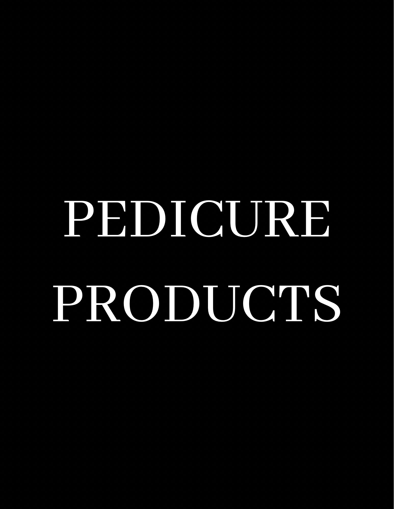 Pedicure Products