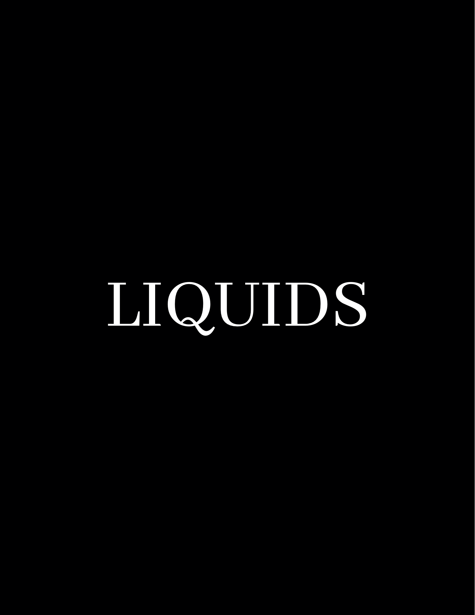 Liquids